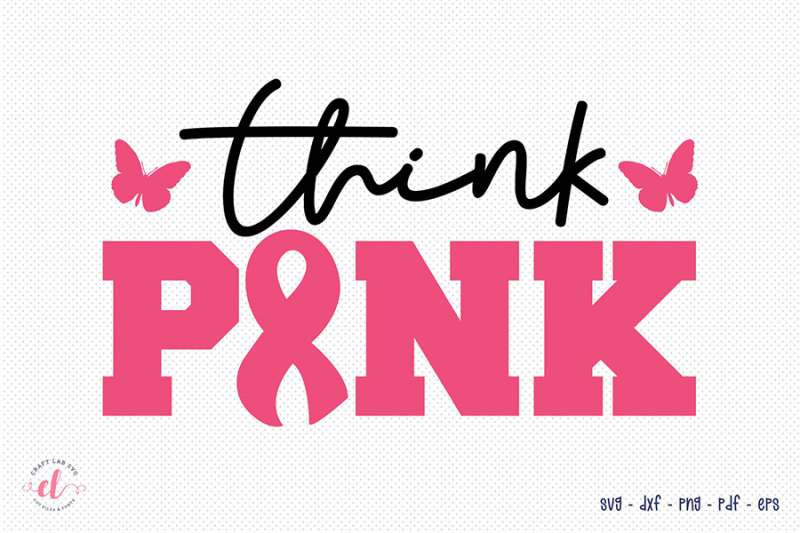 think-pink-svg-breast-cancer-awareness-svg