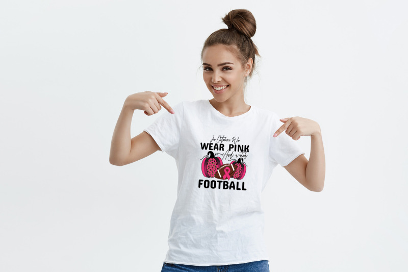 in-october-we-wear-pink-amp-watch-football-png