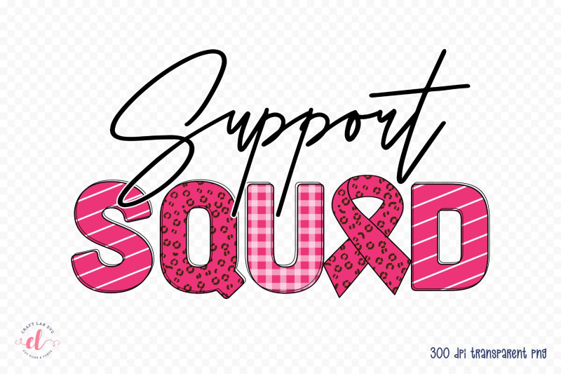 support-squad-png-breast-cancer-sublimation