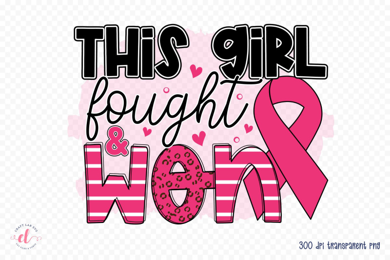 this-girl-fought-amp-won-breast-cancer-png