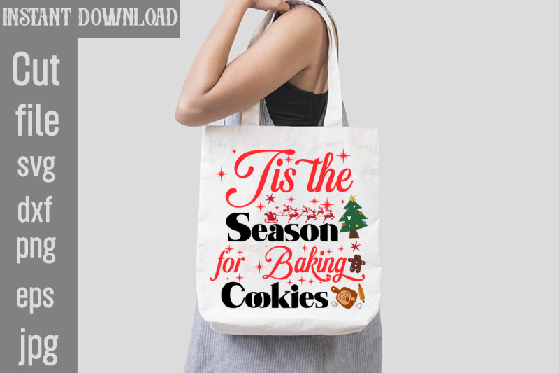 tis-the-season-for-baking-cookies-svg-cut-file-funny-christmas-png-re