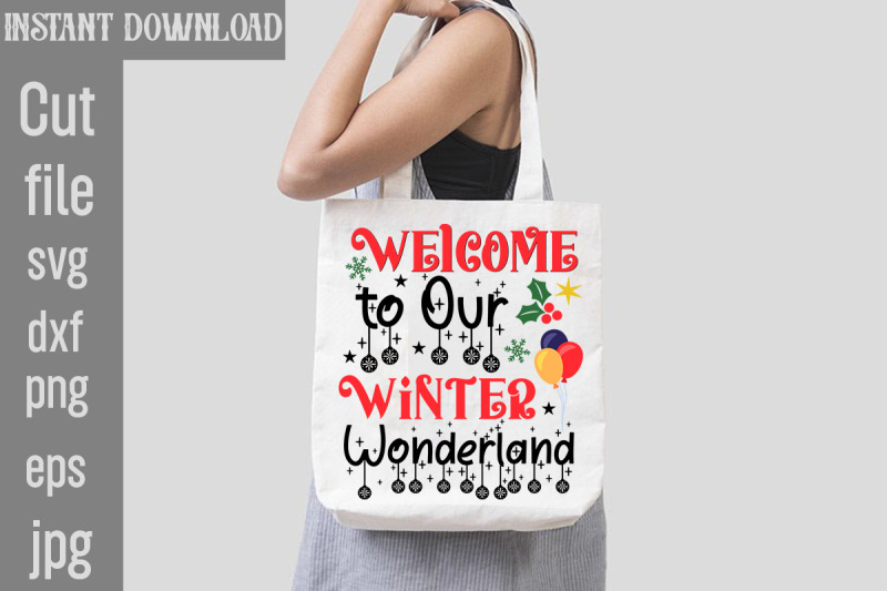 welcome-to-our-winter-wonderland-svg-cut-file-funny-christmas-png-ret