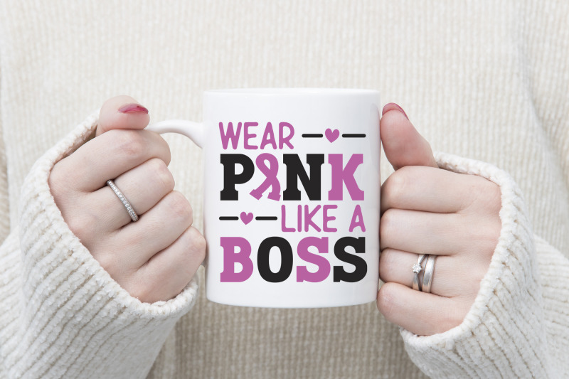 wear-pink-like-a-boss-breast-cancer-svg