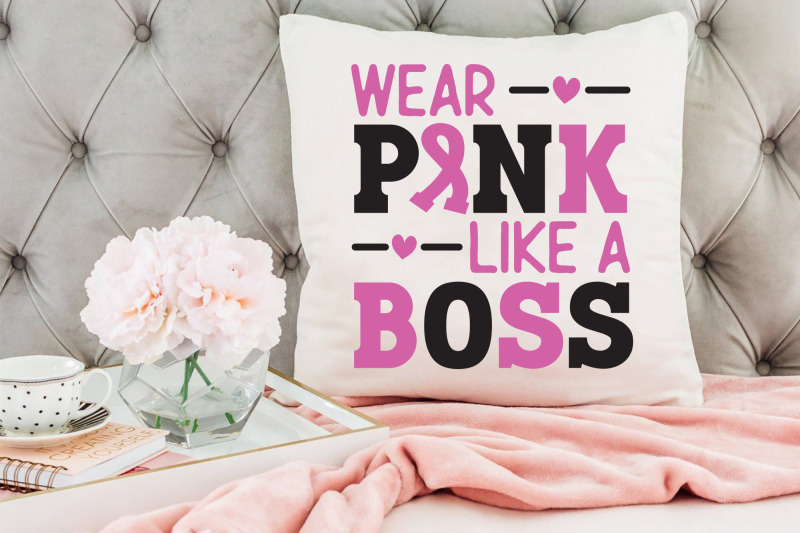 wear-pink-like-a-boss-breast-cancer-svg