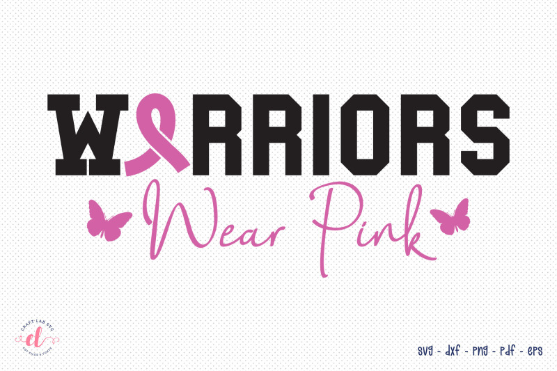 warriors-wear-pink-breast-cancer-svg