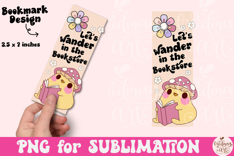 let-039-s-wander-in-the-bookstore-bookmark-design-book-lover-sublimation