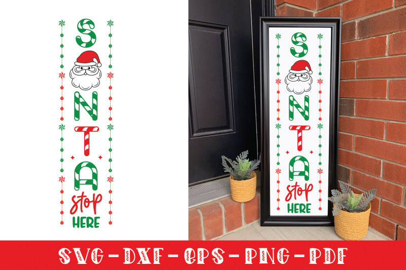 santa-stop-here-christmas-porch-sign-svg