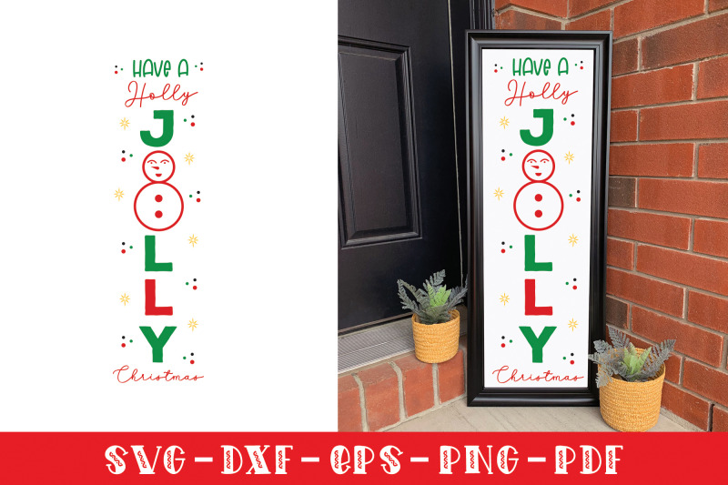 have-a-holly-jolly-christmas-porch-sign-svg