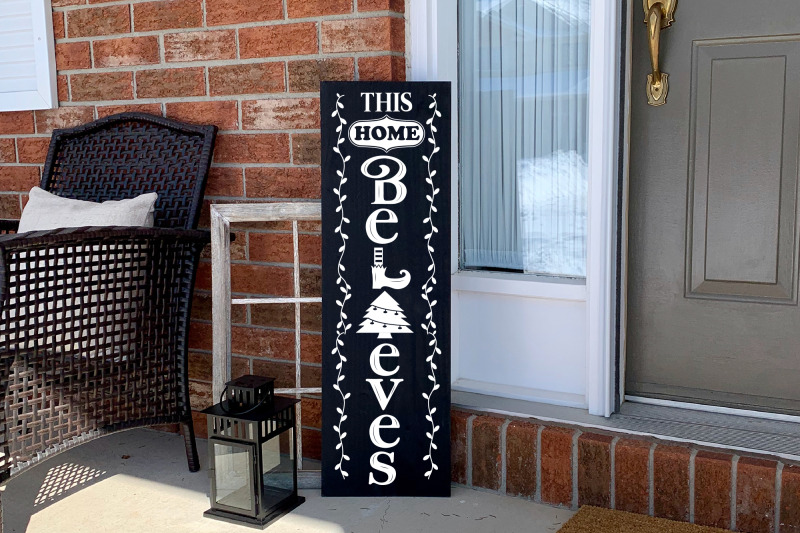 this-home-believes-christmas-porch-sign-svg