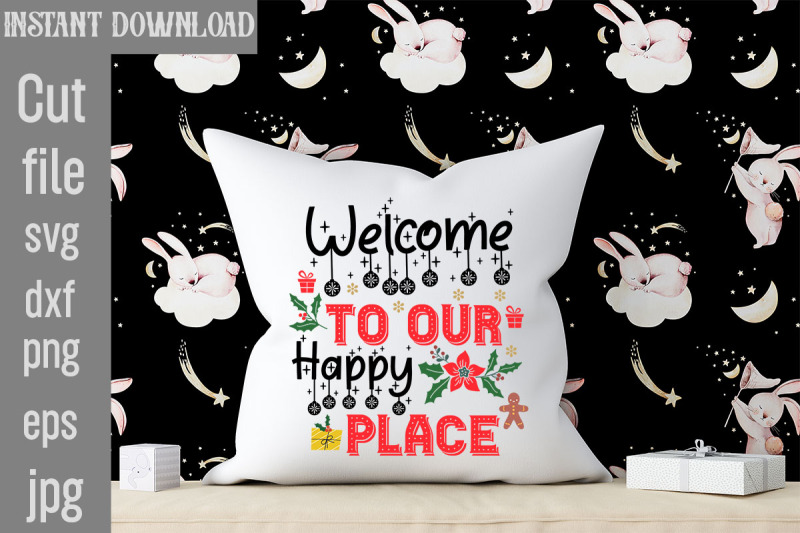 welcome-to-our-happy-place-svg-cut-file-funny-christmas-png-retro-san