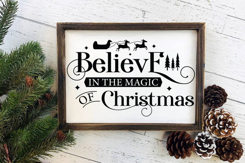 believe-in-the-magic-of-christmas-farmhouse-svg