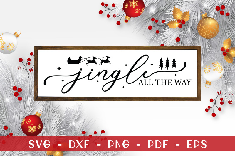 jingle-all-the-way-farmhouse-christmas-sign-svg