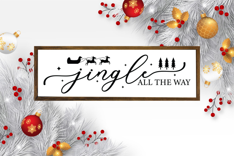 jingle-all-the-way-farmhouse-christmas-sign-svg