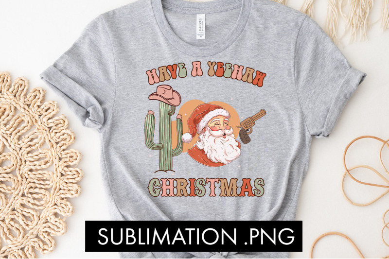 have-a-yeehaw-christmas-png-sublimation