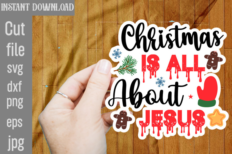 christmas-is-all-about-jesus-svg-stickers-christmas-stickers-bundle