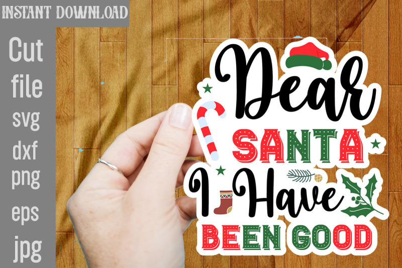 dear-santa-i-have-been-good-svg-stickers-christmas-stickers-bundle-p