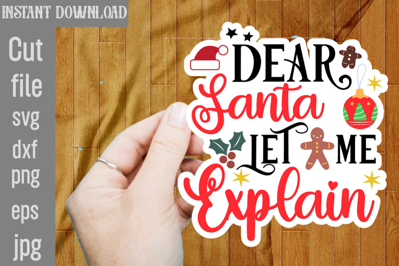 dear-santa-let-me-explain-svg-stickers-christmas-stickers-bundle-pri