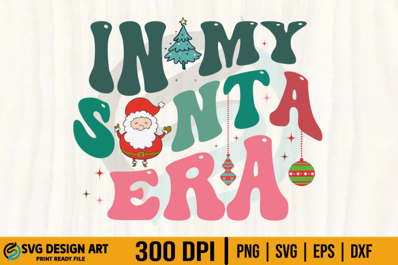 retro-christmas-svg-in-my-santa-era