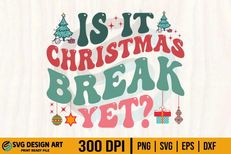 retro-christmas-svg-xmas-break-yet