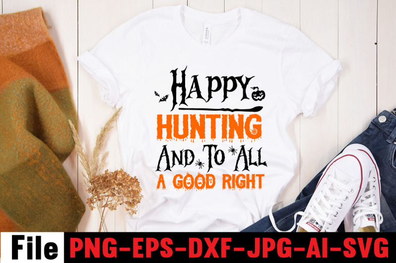 happy-hunting-and-to-all-a-good-right-svg-cut-file-halloween-svg-bund