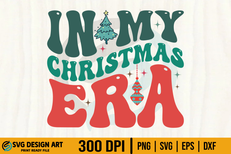 retro-christmas-in-my-christmas-era-svg