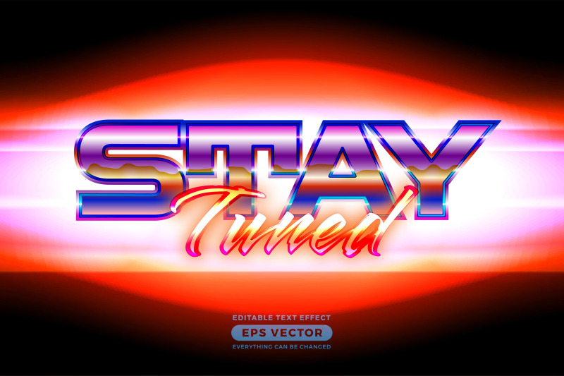 stay-tuned-editable-text-effect-retro-style-with-vibrant-theme-concept