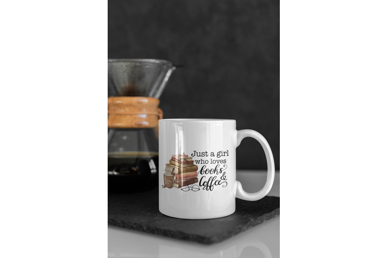 just-a-girl-who-loves-books-and-coffee-png-digital-download