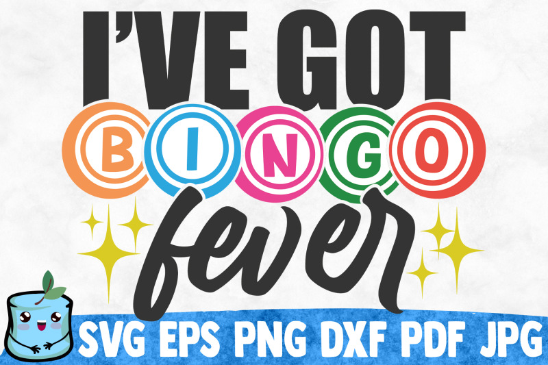 i-039-ve-got-bingo-fever