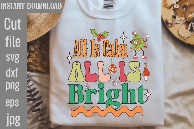 all-is-calm-all-is-bright-retro-sublimation-retro-christmas-bundle-ch