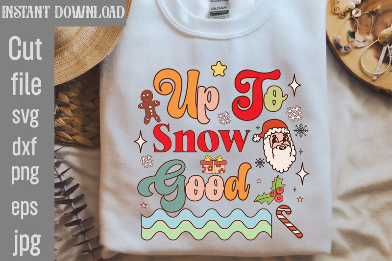 up-to-snow-good-retro-sublimation-retro-christmas-bundle-christmas-su