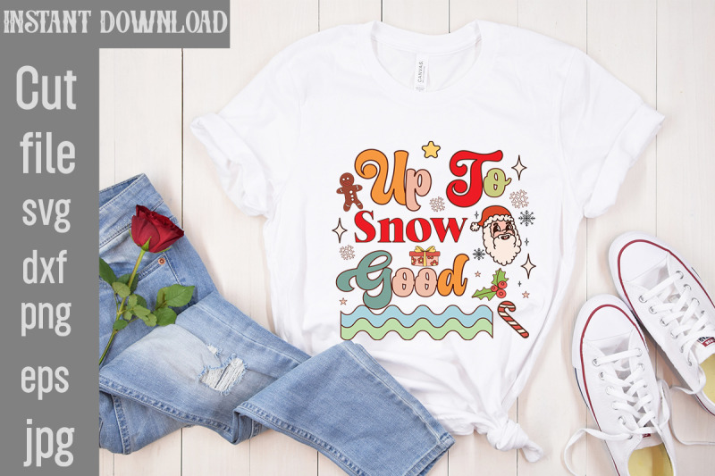 up-to-snow-good-retro-sublimation-retro-christmas-bundle-christmas-su