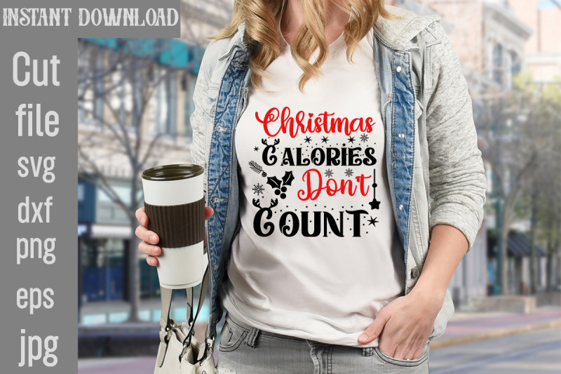 christmas-calories-don-039-t-count-svg-cut-file-funny-christmas-png-retro