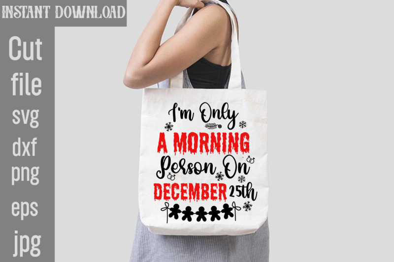 i-039-m-only-a-morning-person-on-december-25th-svg-cut-file-funny-christma