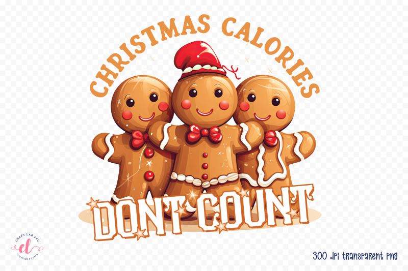 christmas-calories-don-039-t-count-png-sublimation