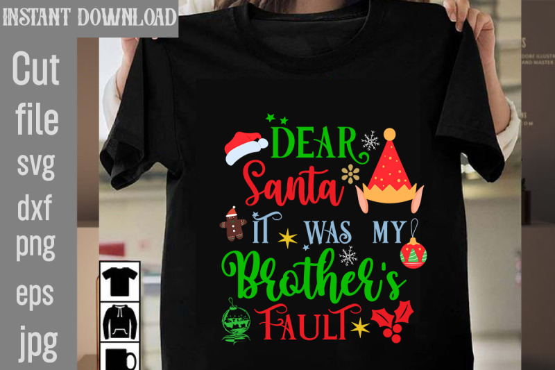 dear-santa-it-was-my-brother-039-s-fault-svg-cut-file-christmas-svg-design