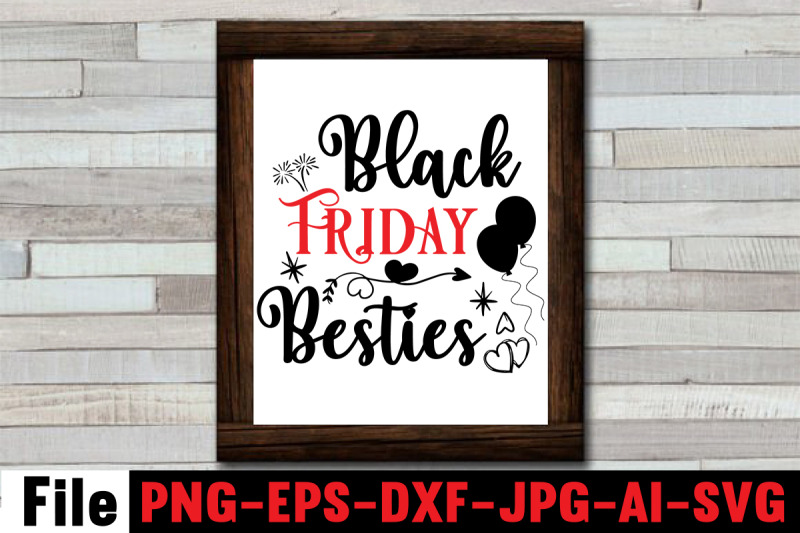 black-friday-besties-svg-cut-file-official-black-friday-shopping-team