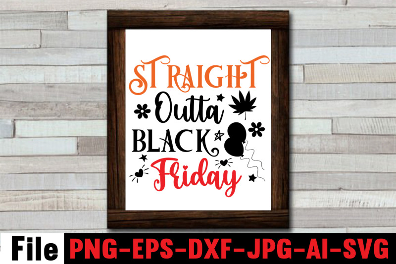 straight-outta-black-friday-svg-cut-file-official-black-friday-shoppin