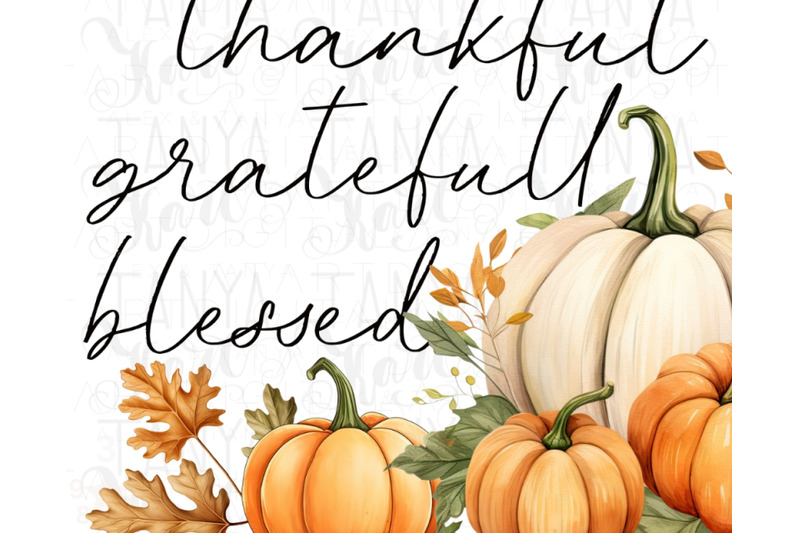 thankful-grateful-blessed-png-digital-download-art