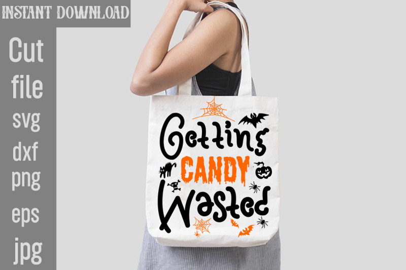 getting-candy-wasted-svg-cut-file-halloween-svgs-svg-halloween-design