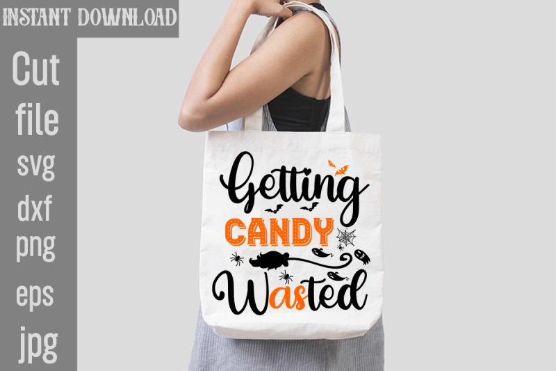 getting-candy-wasted-svg-cut-file-halloween-svgs-svg-halloween-design