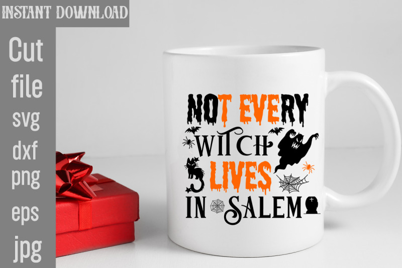 not-every-witch-lives-in-salem-svg-cut-file-halloween-svgs-svg-hallow