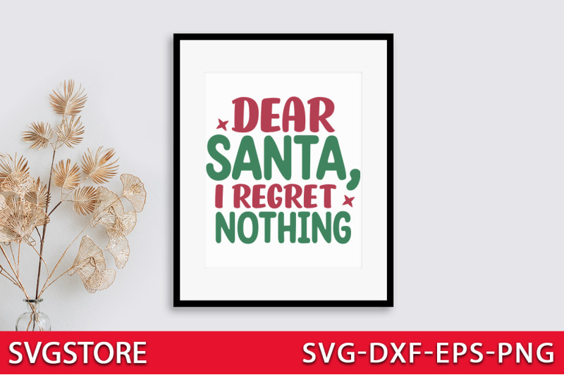dear-santa-i-regret-nothing