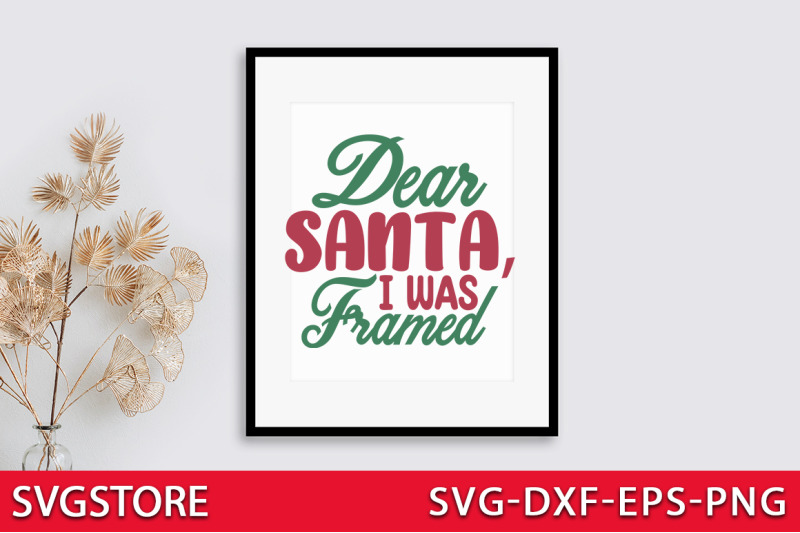 dear-santa-i-was-framed