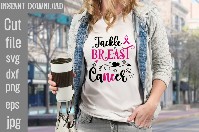 tackle-breast-cancer-svg-cut-file-breast-cancer-svg-designs-digital-d