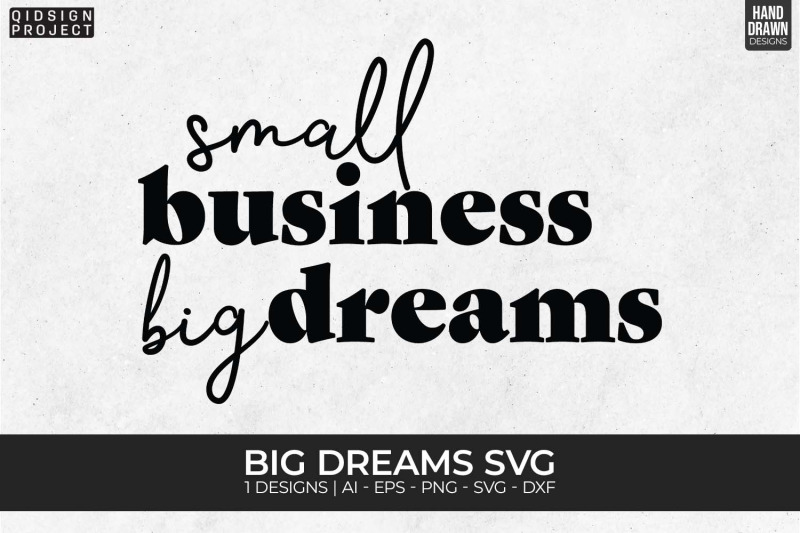 big-dreams-svg-entrepreneur-svg-quotes-and-phrases