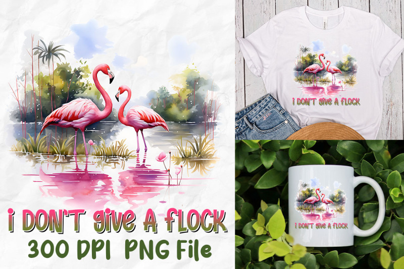 i-don-039-t-give-a-flock-flamingo-fabulous