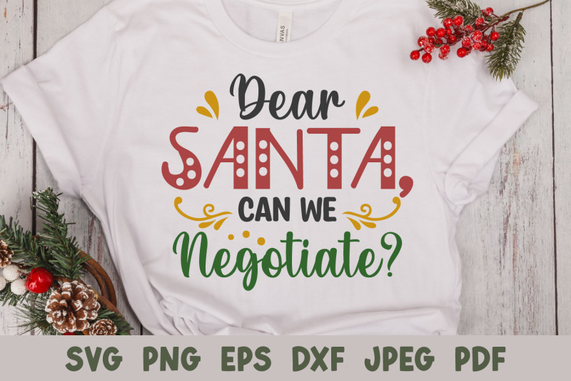 dear-santa-can-we-negotiate-funny-christmas-svg