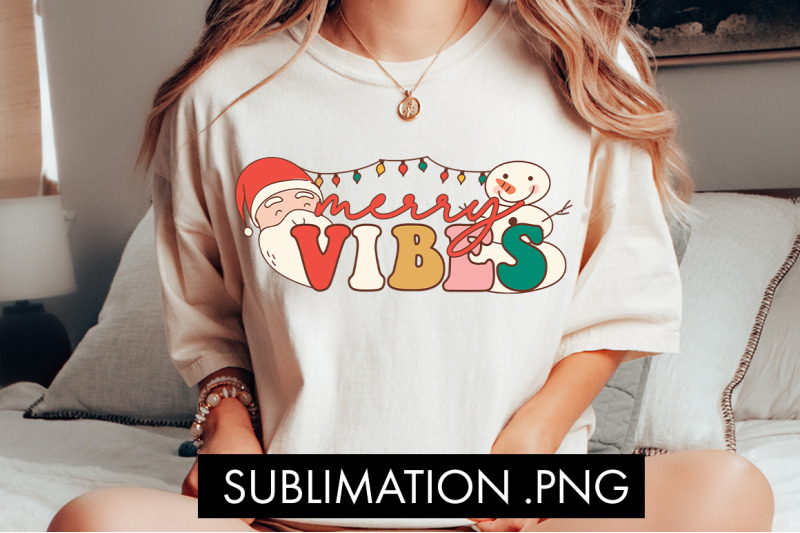 merry-vibes-sublimation-png