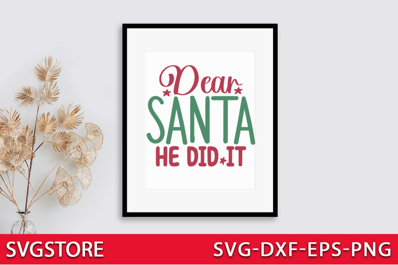 dear-santa-he-did-it