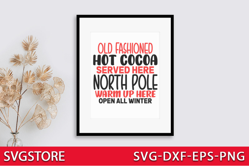 old-fashioned-hot-cocoa-served-here-north-pole-warm-up-here-open-all-w